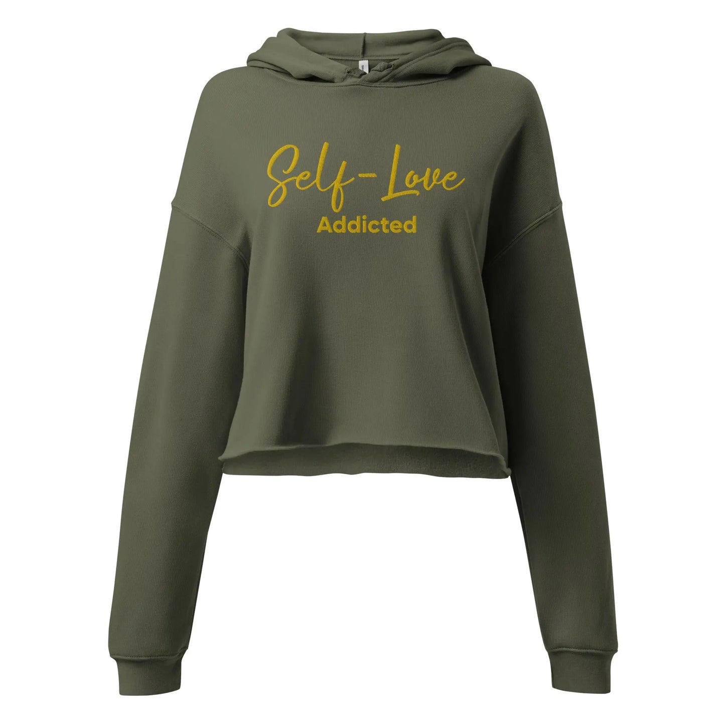 Crop Hoodie - Self Love Addicted With EMBROIDERY